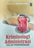 Kriminologi Administrasi dalam Pemerintahan