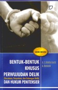 Bentuk-Bentuk Khusus Perwujudan Delik (Percobaan, Penyertaan, dan Gabungan Delik) dan Hukum Penitensier