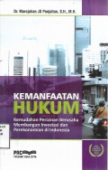 Kepastian Hukum Masa Tunggu Eksekusi Pidana Mati dalam Mewujudkan Rasa Keadilan Menuju Pembaharuan Hukum Pidana Mati