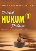 Politik Hukum Pidana 1: Disparitas Putusan Hakim dalam Tindak Pidana Korupsi