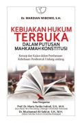Kebijakan Hukum Terbuka dalam Putusan Mahkamah konstitusi