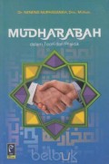 Mudharabah: dalam Toeri dan Praktik