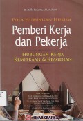 Pola Hubungan Hukum Pemberi Kerja dan Pekerja Hubungan Kerja Kemitraan & Keagenan