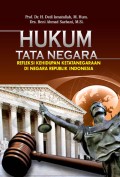 Hukum Tata Negara Refleksi Kehidupan Ketatanegaraan di Negara Republik Indonesia