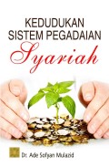 Kedudukan Sistem Pengadaian Syariah