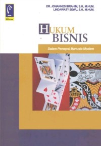 Hukum Bisnis dalam Persepsi Manusia Modern