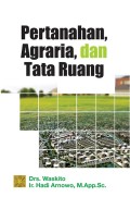 Pertanahan Agraria dan Tata Ruang