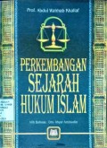 Perkembangan Sejarah Hukum Islam