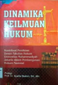 Dinamika Keilmuan Hukum