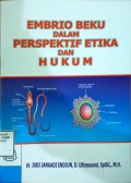 Embrio Beku dalam Perspektif Etika dan Hukum