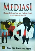 Mediasi dalam Hukum Syariah Hukum Adat dan Hukum Nasional