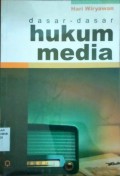Dasar-Dasar Hukum Media