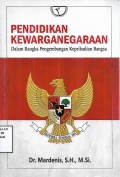 Pendidikan Kewarganegaraan dalam Rangka Pengembangan Kepribadian Bangsa