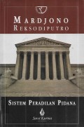 Sistem Peradilan Pidana