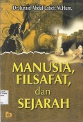 Manusia, Filsafat, dan Sejarah