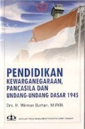 Pendidikan Kewarganegaraan, Pancasila dan Undang-Undang Dasar 1945