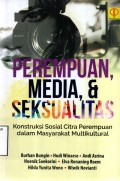 Perempuan, Media, & Seksualitas: Konstruksi Sosial Citra Perempuan dalam Masyarakat Multikultural