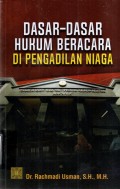 Dasar-Dasar Hukum Beracara di Pengadilan Niaga