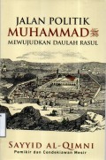 Jalan Muhammad Mewujudkan Daulah Rasul