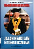 Biografi Hukum Romli Atmasasmita: Jalan Keadilan di Tengah Kezaliman