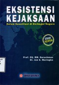 Eksistensi Kejaksaan dalam Konstitusi di Berbagai Negara
