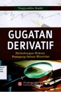 Gugatan Derivatif: Perlindungan Hukum Pemegang Saham Minoritas