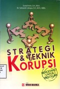 Strategi & Teknik Korupsi