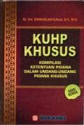 KUHP Khusus Kompilasi Ketentuan Pidana dalam Undang-Undang Pidana Khusus