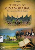 Epistemologi Minangkabau: Makna  Pengetahuan dalam Filsafat Adat Minangkabau