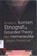 Analisis Konten Etnografi & Grounded Theory dan Hermeneutika dalam Penelitian