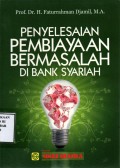 Penyelesaian Pembiayaan Bermasalah di Bank Syariah