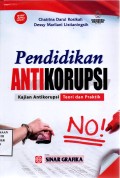 Pendidikan Antikorupsi Kajian Antikorupsi Teori dan Praktik