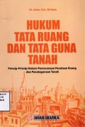 Hukum Tata Ruang dan Tata Guna Tanah