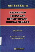 Delik-Delik Khusus Kejahatan Terhadap Kepentingan Hukum Negara