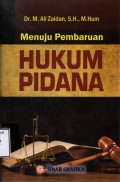 Menuju Pembaruan Hukum Pidana