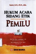 Hukum Acara Sidang Etik Penyelenggara Pemilu