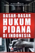 Dasar-Dasar Hukum Pidana di Indonesia