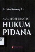 Asas-Teori-Praktik Hukum Pidana