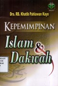 Kepemimpinan Islam & Dakwah
