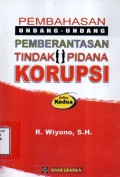 Pembahasan Undang-Undang Pemberantasan Tindak Pidana Korupsi