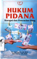 Hukum Pidana Korupsi dan Pencucian Uang