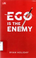 Ego Is the Enemy