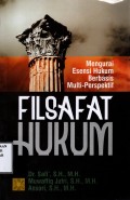 Filsafat Hukum: Mengurai Esensi Hukum Berbasis Multi-Perspektif