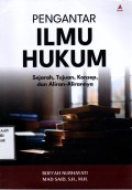 Pengantar Ilmu Hukum: Sejarah, Tujuan, Konsep, dan Aliran-Alirannya