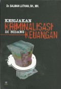 Kebijakan Kriminalisasi di Bidang Keuangan