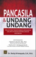 Pancasila & Undang-Undang Relasi dan Transformasi Keduanya dalam Sistem Ketatanegaraan Indonesia
